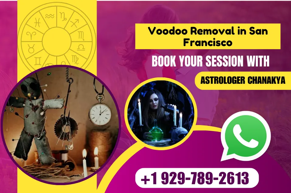 Voodoo Removal in San Francisco