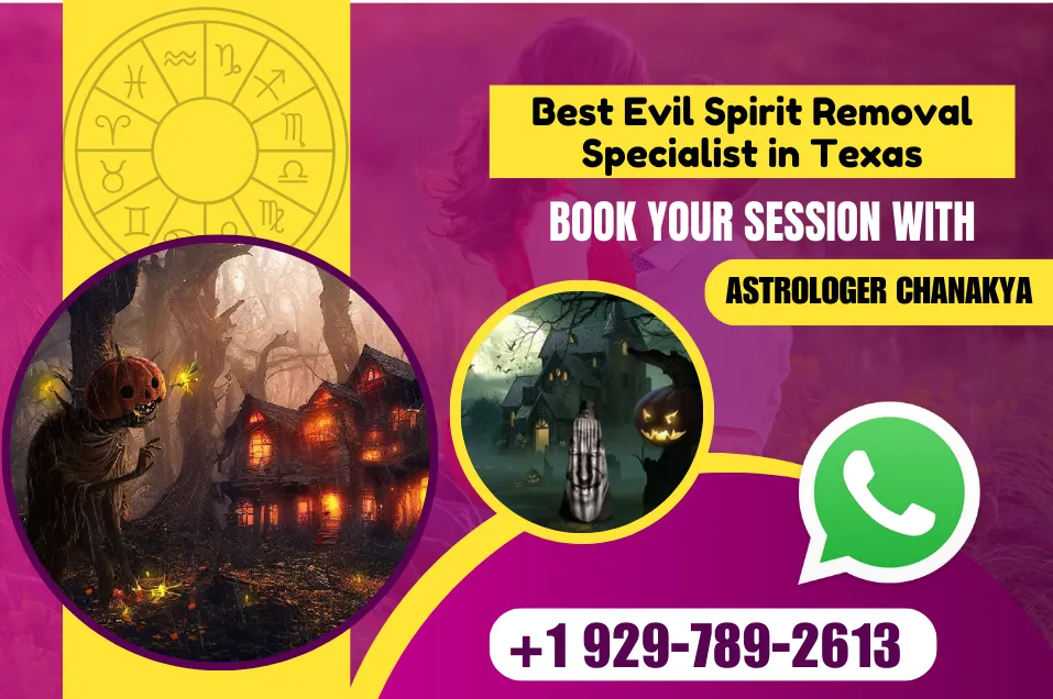 Evil Spirit Removal in Texas