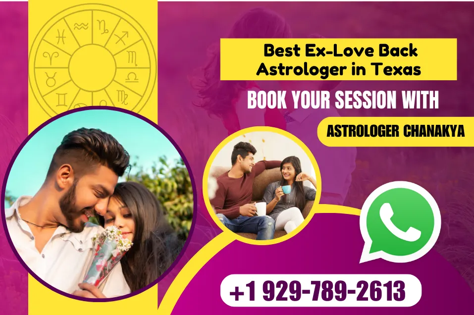 Ex Love Back Astrologer in Texas