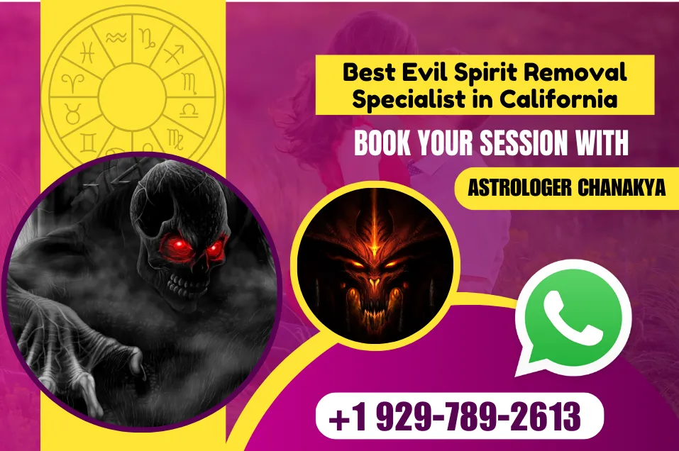 Evil Spirit Removal in California