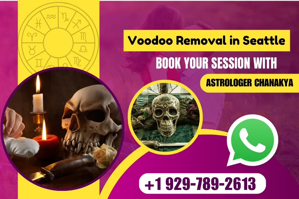 Voodoo Removal in Seattle