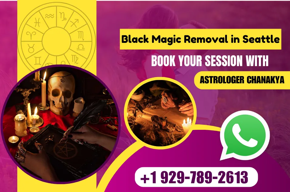 Black Magic Removal in Seattle