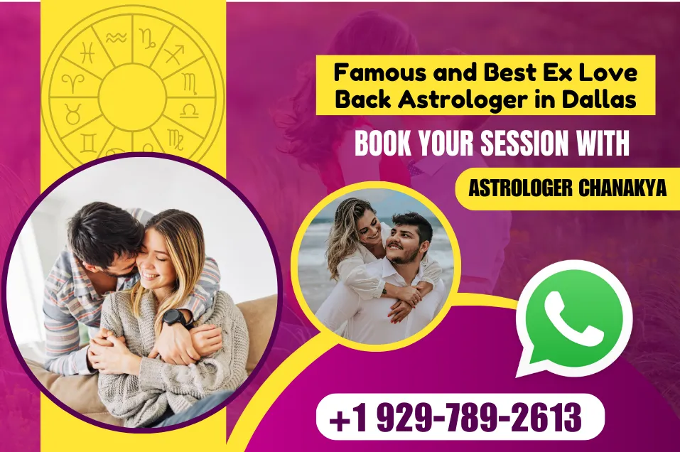 Ex Love Back Astrologer in Dallas