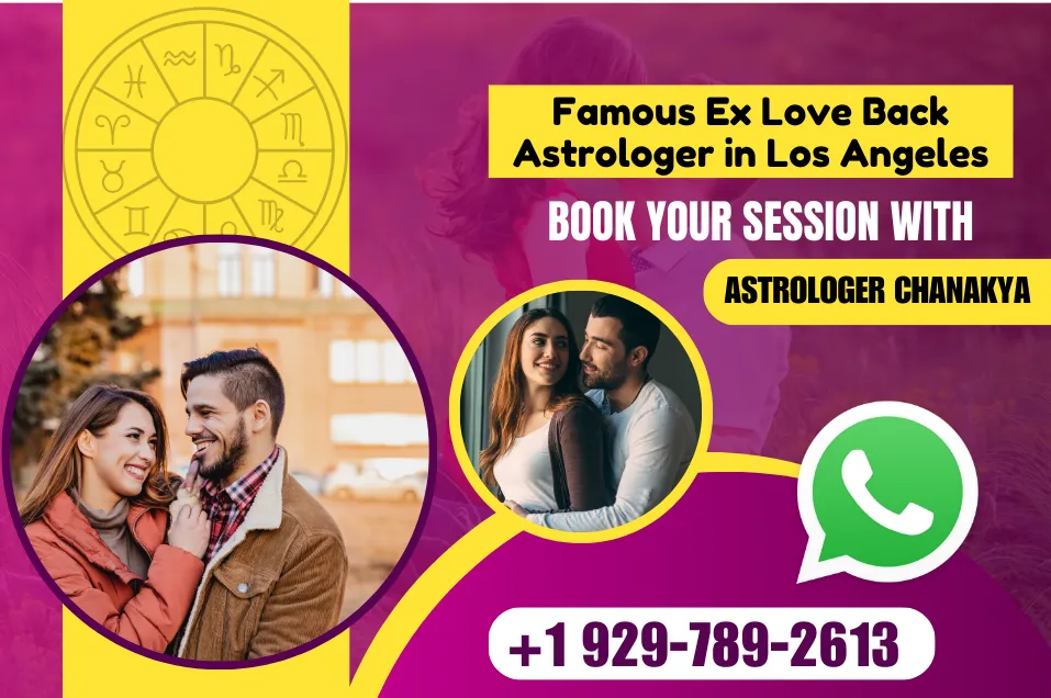 Ex Love Back Astrologer in Los Angeles