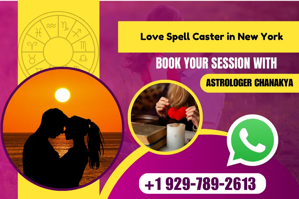 Love Spell Caster in New York